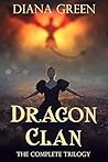 Dragon Clan: The Complete Trilogy