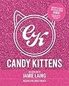 Candy Kittens Candy Kittens