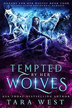 Tempted by Her Wolves (Hungry for Her Wolves, #4)