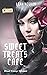 Sweet Treats Cafe: Blood Or...