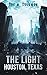 The Light: Houston, Texas