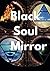 Black Soul Mirror