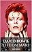 DAVID BOWIE: LIFE ON MARS: ...