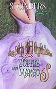 The Dirty Bird Chronicles: Sophie & Margo Book 3