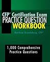 CFP Certification Exam Practice Question Workbook: 1,000 Comprehensive Practice Questions (2019 Edition)