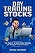 Day Trading Stocks: The Blu...