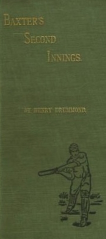 Baxter's Second Innings: Specially Reported for the --- School Eleven