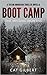 Boot Camp: The Missing Months (A Taylor Morrison Thriller)