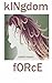 Kingdom Force (Good News Se...