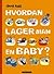 Hvordan lager man en baby? by Anna Fiske