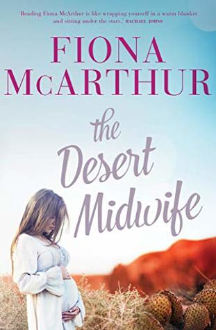 The Desert Midwife (Aussie Outback Medical #1)