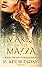 Marks of the Mazza (Mazza #1)