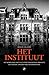 Het Instituut: het Nederlands Instituut voor Oorlogsdocumentatie als speelbal van Den Haag en Koningshuis