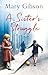 A Sister's Struggle by Mary Gibson