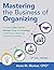Mastering the Business of O...