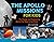 The Apollo Missions for Kid...