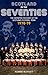 Scotland in the Seventies: The Definitive Account of the Scotland Football Team 1970-1979