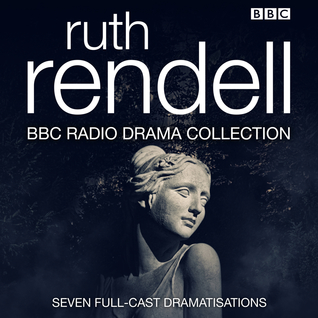 Ruth Rendell BBC Radio Drama Collection (Audio CD)
