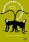 Campionario per una vita migliore by Thomas Gunzig Campionario per una vita migliore by Thomas Gunzig