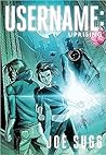Username: Uprising (Username, #3)