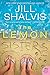 The Lemon Sisters (Wildstone, #3) by Jill Shalvis