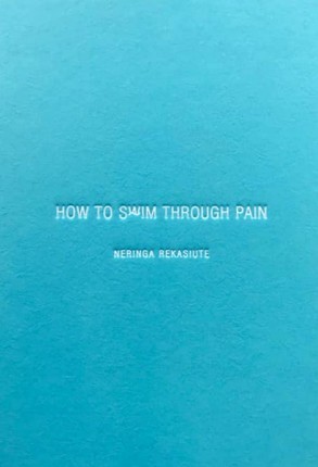 How to swim through pain (Hardcover)