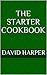 The Starter Cookbook