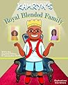 Kamryn's Royal Blended Family by Cassandra Britt