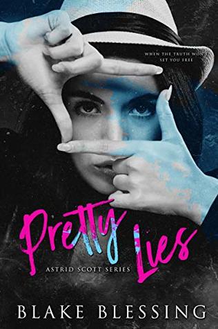 Pretty Lies (Astrid Scott, #1)