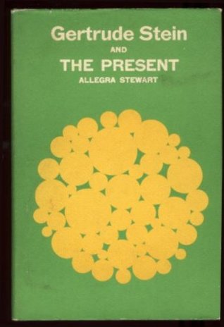 Gertrude Stein and the Present (Hardcover)