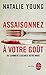 Assaisonnez à votre goût by Natalie Young