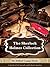 The Complete Sherlock Holmes Collection: 62 Novels and Stories - Illustrated