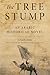 The Tree Stump: An Arabic Historical Novel (Arabic Literature and Language)