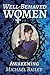 Awakening (Well-Behaved Women #1)