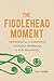 The Fiddlehead Moment: Pioneering an Alternative Canadian Modernism in New Brunswick