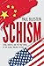 Schism: China, America, and...