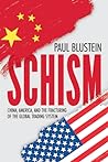 Schism: China, Am...