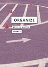 Organize by Timon Beyes