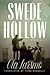 Swede Hollow by Ola Larsmo