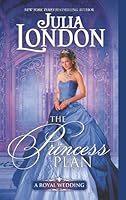 The Princess Plan (A Royal Wedding #1)