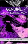 Genuine: A Poetry Collection - Vol. 1