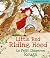 Little Red Riding Hood by Marjorie Dumortier (artist)... Little Red Riding Hood by Marjorie Dumortier (artist)...