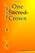 One Sacred Crown
