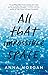 All That Impossible Space by Anna Morgan