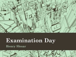 Examination Day