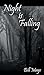 Night is Falling by Bill Mays