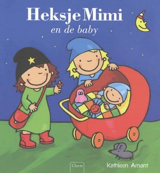 Heksje Mimi en de baby (Hardcover)