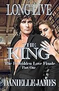 Long Live the King: The Forbidden Love Finale, Part One