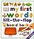 My First Word Lift the Flap Board Book