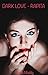 Dark Love - Rapita by Marta Maddy